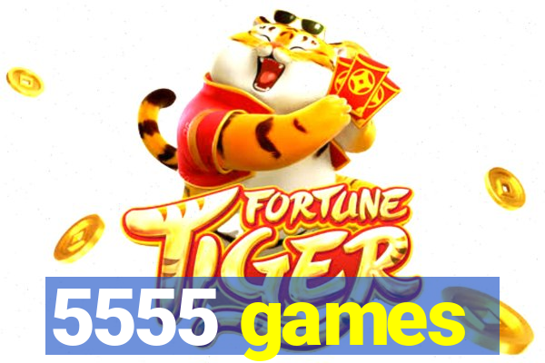 5555 games